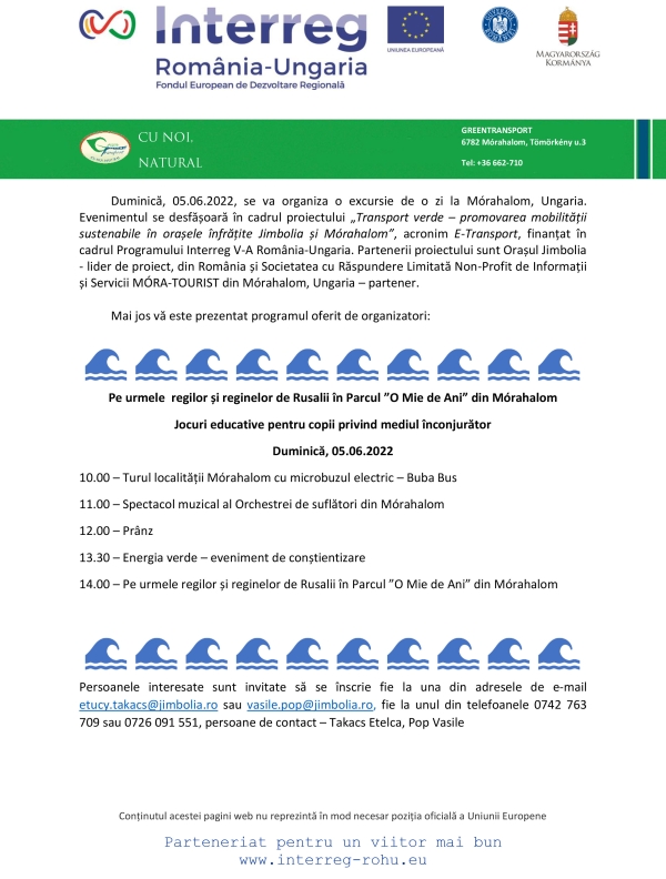 Duminică, 05.06.2022, se va organiza o excursie de o zi la Mórahalom, Ungaria.