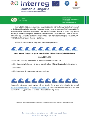 Vineri, 01.07.2022, se va organiza o excursie de o zi la Mórahalom, Ungaria.