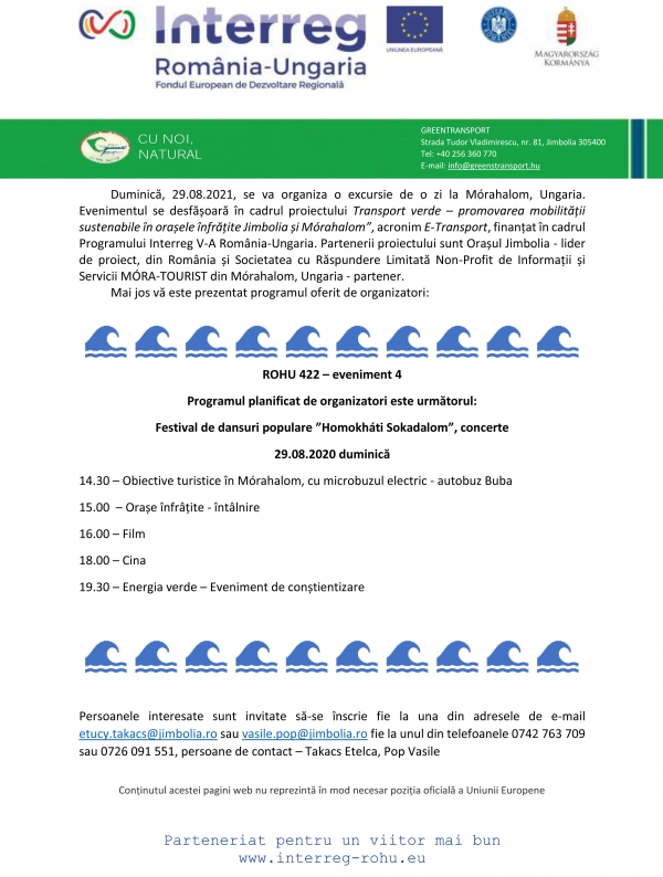 Duminică, 29.08.2021, se va organiza o excursie de o zi la Mórahalom, Ungaria.